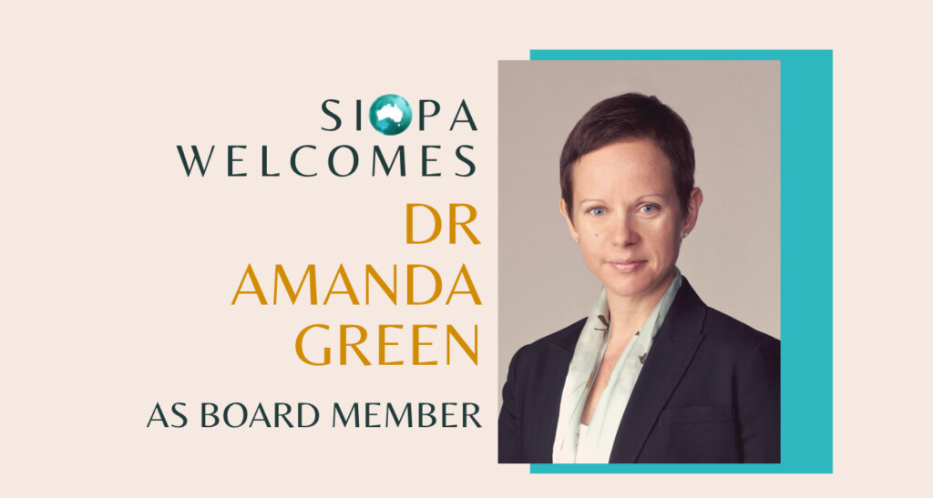 Press Release: Dr Amanda Green joins the SIOPA Board